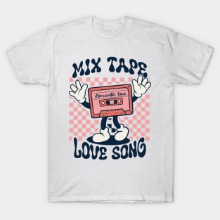 mix tape love song T-Shirt